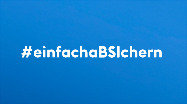Kampagne #einfachaBSIchern